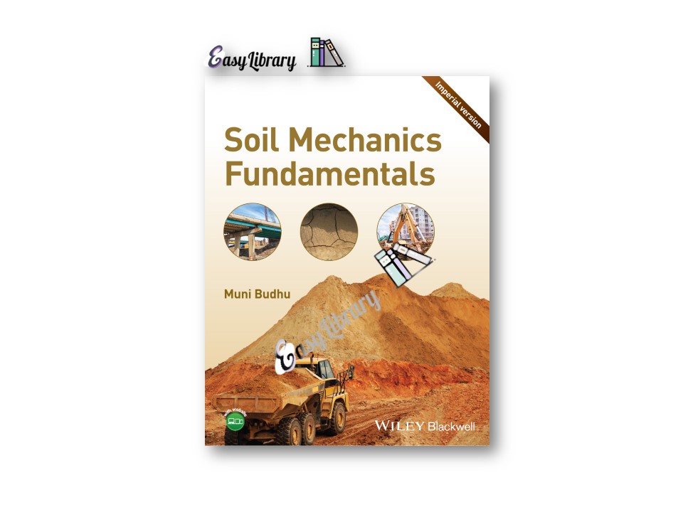 Soil-Mechanics-Fundamentals-by-Muni-Budhu