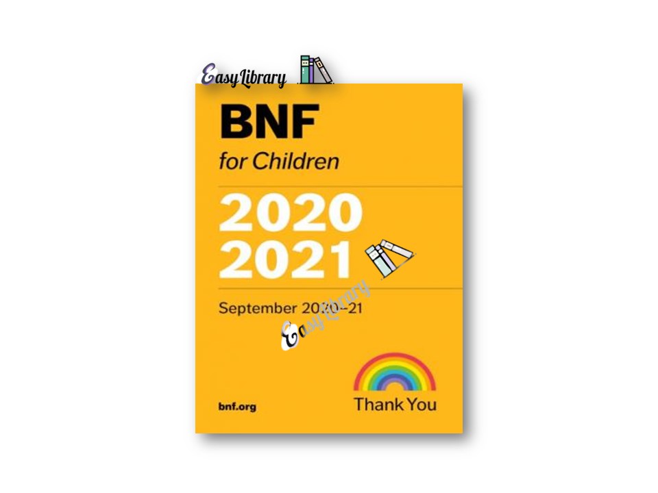 BNF for Children 2020-2021 (British National Formulary for Children)
