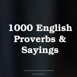 1000 English Proverbs & Sayings